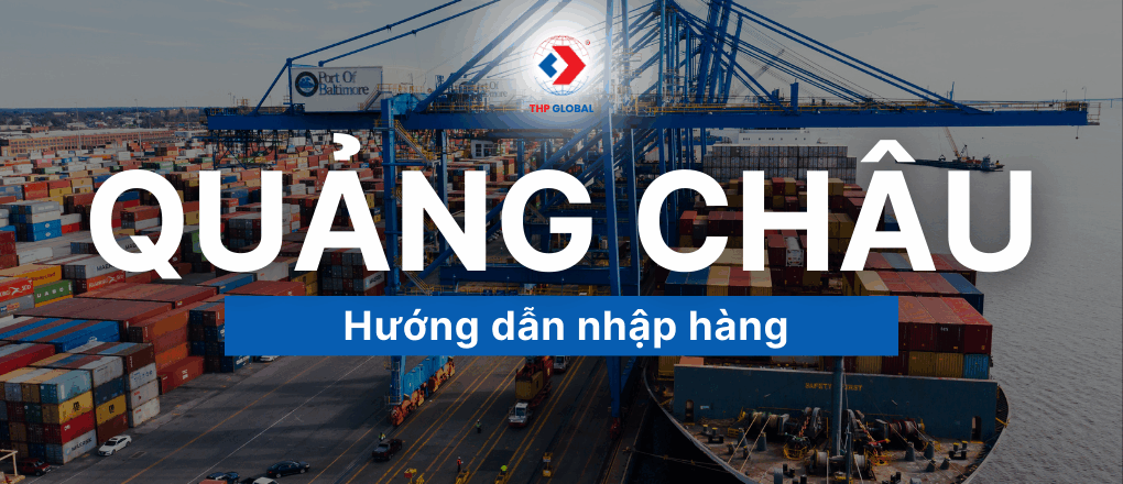 Nhập hàng Quảng Châu