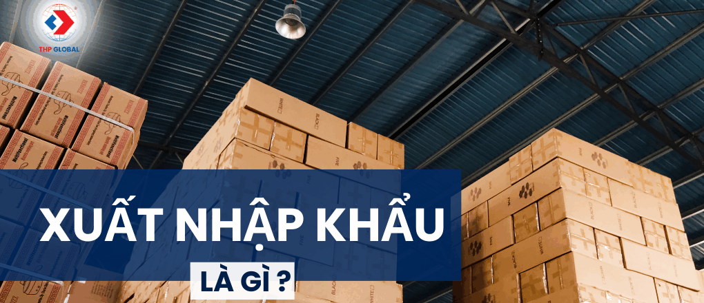 Xuất Nhập Khẩu