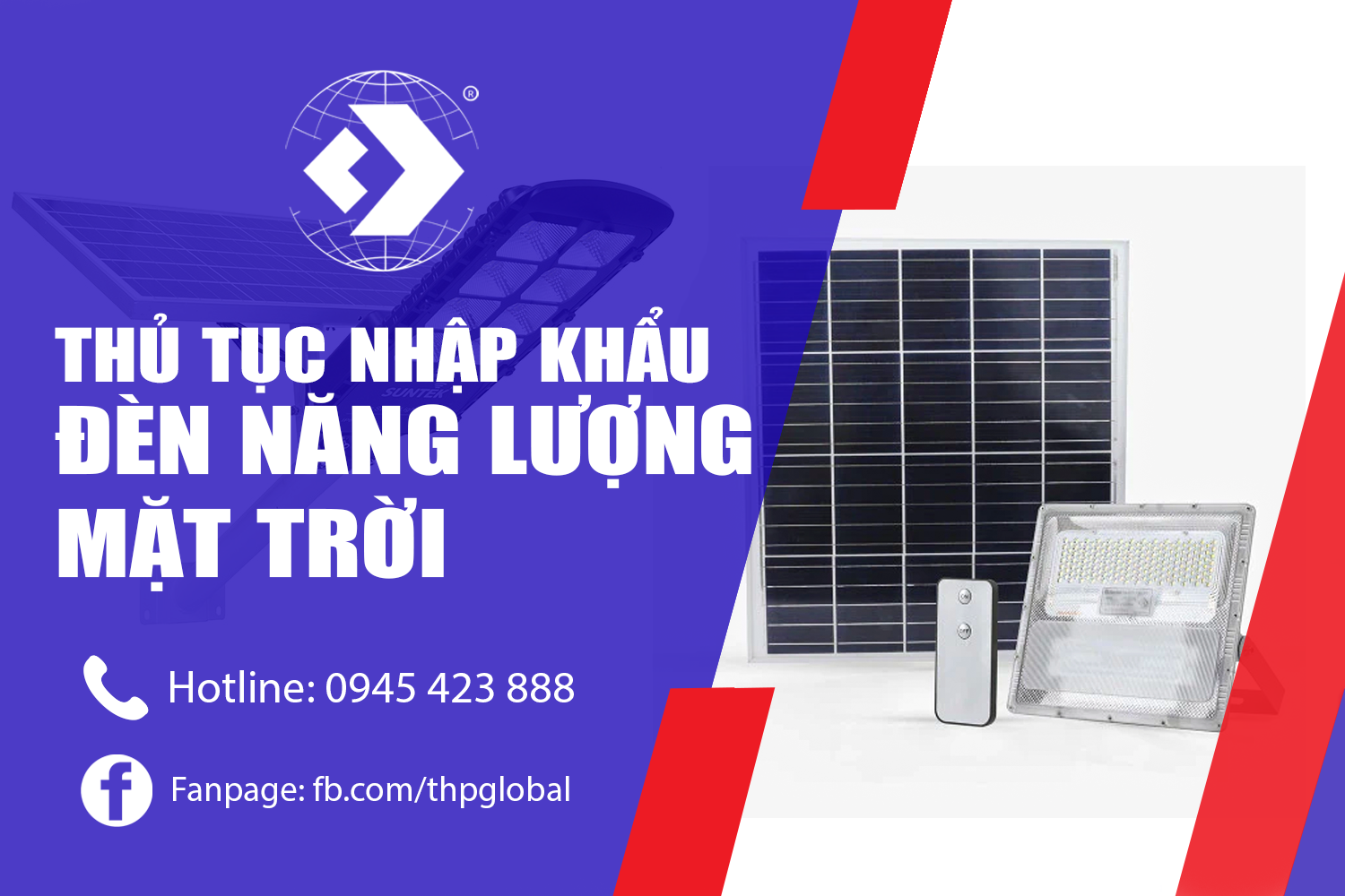 Thủ Tục Nhập Khẩu Đèn Năng Lượng Mặt Trời